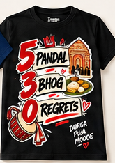 5 Pandal 30 Bhog 0 Regrets T-Shirt - Black