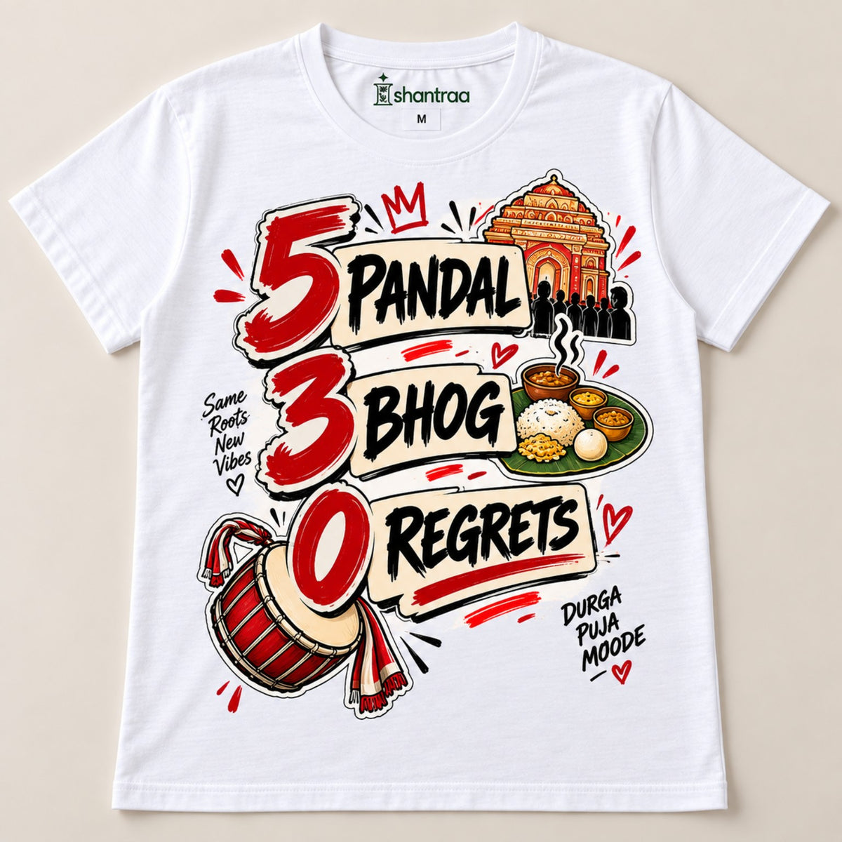 ISHANTRAA 5 Pandal 30 Bhog 0 Regrets white T-shirt